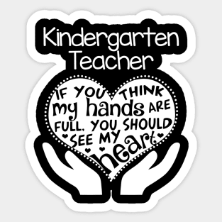 Kindergarten Teacher T Shirt Heart Hands School Team Gift Sticker